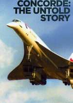 Watch Concorde: The Untold Story Goojara