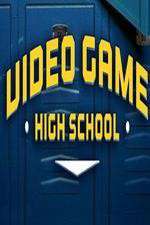 Watch Video Game High School Goojara