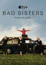 Watch Bad Sisters Goojara