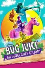 Watch Bug Juice: My Adventures at Camp Goojara