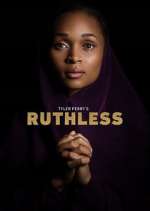 Watch Tyler Perry's Ruthless Goojara