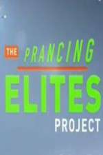 Watch The Prancing Elite Project Goojara