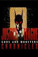 Watch Justice League: Gods and Monsters Chronicles Goojara