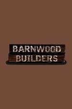 Watch Barnwood Builders Goojara