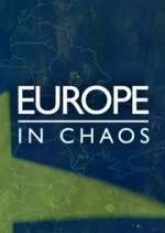 Watch Europe in Chaos Goojara