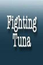 Watch Fighting Tuna Goojara