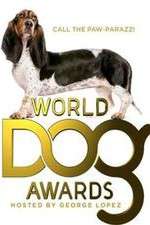 Watch The World Dog Awards Goojara