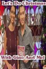 Watch Lets Do Christmas With Gino And Mel Goojara