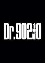 Watch Dr. 90210 Goojara
