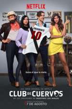 Watch Club de Cuervos Goojara