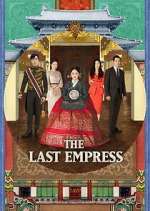 Watch The Last Empress Goojara