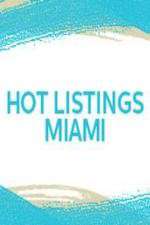 Watch Hot Listings Miami Goojara