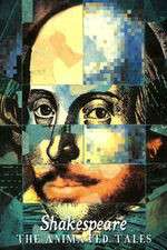 Watch Shakespeare The Animated Tales Goojara