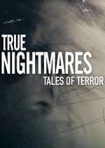 Watch True Nightmares: Tales of Terror Goojara