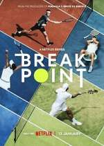 Watch Break Point Goojara