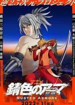 Watch Rusted Armors Goojara