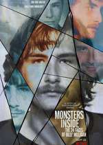 Watch Monsters Inside: The 24 Faces of Billy Milligan Goojara