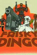 Watch Frisky Dingo Goojara
