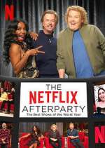 Watch The Netflix Afterparty Goojara