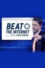 Watch Beat the Internet with John Robins Goojara