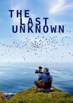 Watch The Last Unknown Goojara