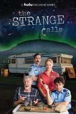 Watch The Strange Calls Goojara
