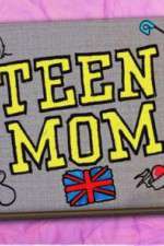 Watch Teen Mom UK Goojara