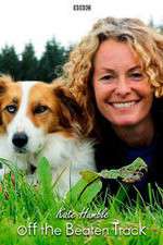 Watch Kate Humble: Off the Beaten Track Goojara