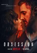 Watch Obsession Goojara