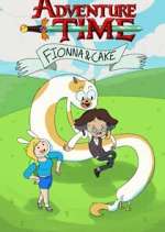 Watch Adventure Time: Fionna and Cake Goojara