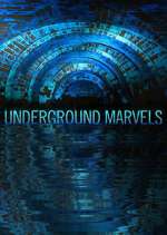 Watch Underground Marvels Goojara