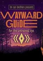 Watch Wayward Guide Goojara