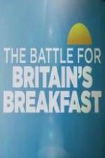 Watch The Battle for Britain's Breakfast Goojara