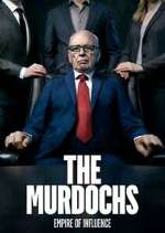 Watch The Murdochs: Empire of Influence Goojara