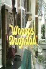 Watch Whoops Baghdad Goojara