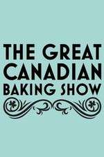 Watch The Great Canadian Baking Show Goojara