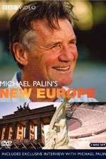 Watch Michael Palin's New Europe Goojara