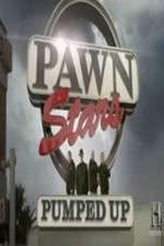 Watch Pawn Stars: Pumped Up Goojara