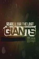 Watch Search for the Lost Giants Goojara