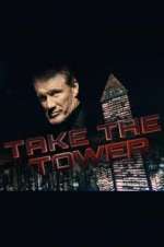 Watch Take the Tower Goojara
