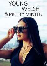 Watch Young, Welsh and Pretty Minted Goojara