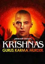 Watch Krishnas: Gurus. Karma. Murder. Goojara