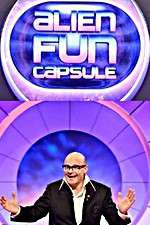 Watch Harry Hill's Alien Fun Capsule Goojara