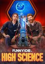 Watch Funny or Die's High Science Goojara