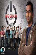 Watch The Big Brain Theory: Pure Genius Goojara