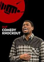 Watch Comedy Knockout Goojara