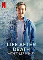 Watch Life After Death with Tyler Henry Goojara