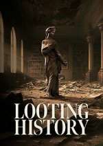 Watch Looting History Goojara