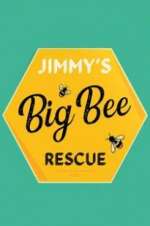 Watch Jimmy\'s Big Bee Rescue Goojara