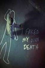 Watch I Faked My Own Death Goojara